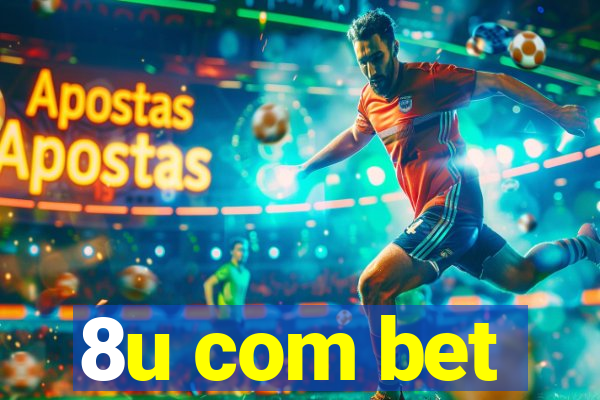 8u com bet